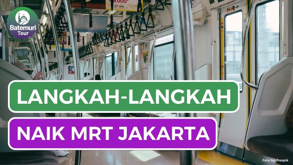 Baru Mau Coba? Ini Dia Langkah-langkah Gunakan MRT Jakarta